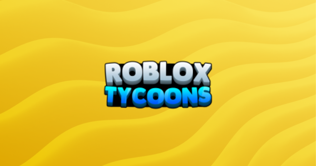 ROBLOX Tycoons Guilded Large